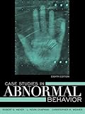 Case Studies in Abnormal Behavior (8th Edition)