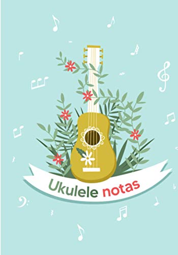 Ukulele Notas: Libro de partituras 140 páginas - 7 x 10 in...