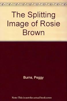 Hardcover The Splitting Image of Rosie Brown Book