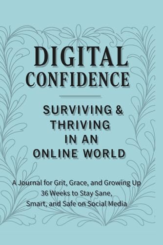 Digital Confidence: 109-Page Online Safety Guide