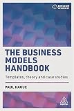 The Business Models Handbook: Templates, Theory and Case Studies