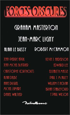 Forces obscures, numéro 1