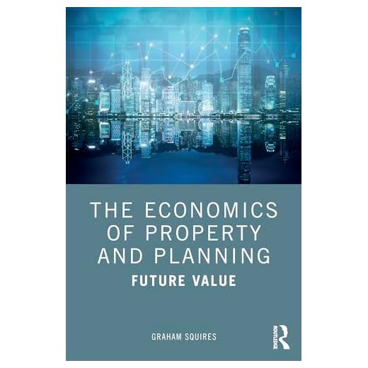 Understanding Property Economics and Planning