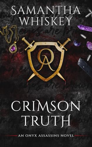 Crimson Truth (Onyx Assassins)