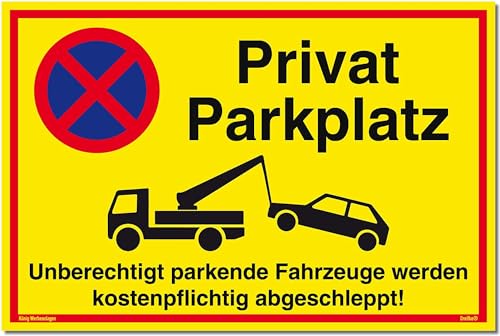 Schild Privat Parkplatz | PVC 30x20 cm | Unberechtigt parkende Fahrzeuge werden kostenpflichtig abgeschleppt! gelb | stabiles PVC Schild UV-Schutz | Parkverbot | Privat Parkplatzschild | Dreifke