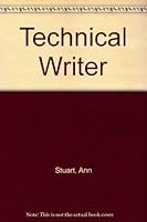 The Technical Writer 0030045797 Book Cover