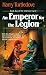 An Emperor for the Legion (Videssos Cycle)