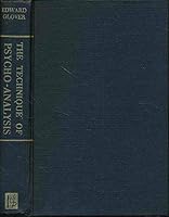 The Technique of Psycho-Analysis B0028LFBX0 Book Cover