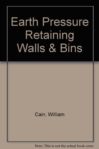 Earth pressure,: Retaining walls and bins, B00085RASM Book Cover