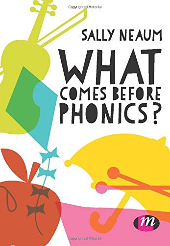 What comes before phonics? What comes before phonics?