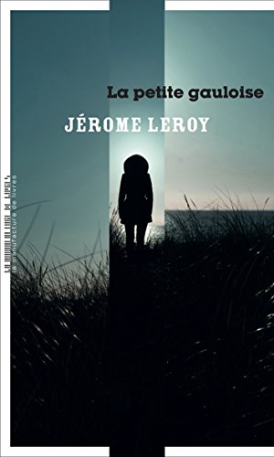 La petite gauloise (POLICIERS) (French Edition)
