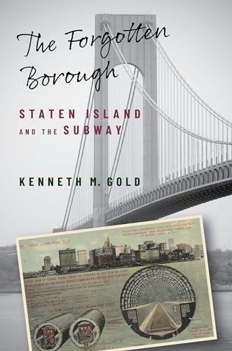 The Forgotten Borough: Staten Island and the Subway