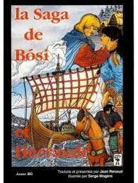 La saga de Bósi et Herraudr Bósa saga ok Herrauds