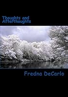 Thoughts and Afterthoughts 1463745354 Book Cover