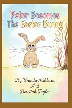 Paperback Peter Becomes An Easter Bunny Book