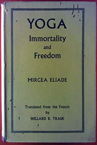 Yoga: Immortality and Freedom 0710013191 Book Cover
