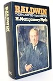 Baldwin; the unexpected Prime Minister