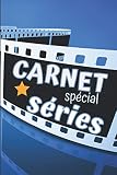 Carnet Spécial Séries: Journal à remplir pour le suivi de séries TV - Carnet de cinéphile pour la critique cinématographique - 100 Fiches de visionnage à compléter