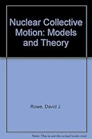 Nuclear Collective Motion: Models And Theory 0416449603 Book Cover