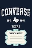  Converse Texas Tx Vintage Athletic Sports Design Pullover 3OWK5 Notebook: 120 Wide Lined Pages - 6\