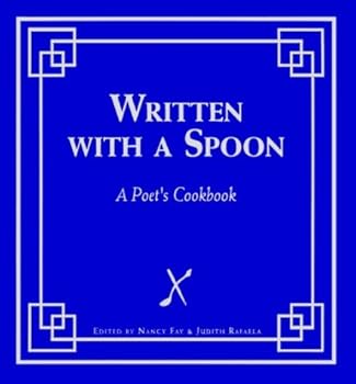 Paperback Written With a Spoon: A Poet's Cookbook Book