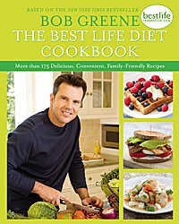 Hardcover by Bob Greene The Best Life Diet Cookbook First Edition edition Book