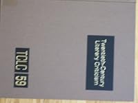 Twentieth-Century Literary Criticism, Vol. 59 0810393034 Book Cover