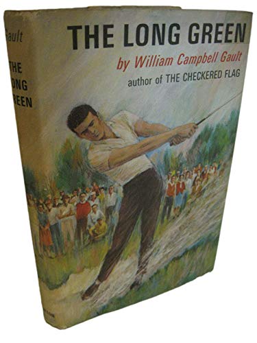 Rare THE LONG GREEN by William Campbell Gault 1... B08WR7MKCJ Book Cover