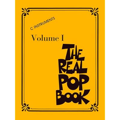 The Real Pop Book - Volume 1 C Instruments 200+ Popular Songs for Piano Guitar and Voice Fake Book with Comb Binding for Easy Use Hal Leonard
