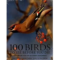 100 Birds to See Before You Die