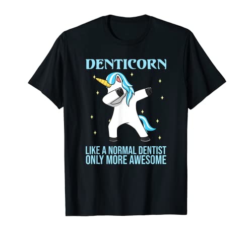 Denticorn – Dentista, asistente dental dental Camiseta