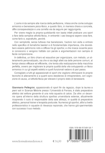 Verso La Macchina Perfetta: Come Allenarsi Al Meglio In Palestra Ottenendo Risultati Misurabili E Duraturi - 2
