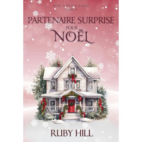 Partenaire surprise pour No&euml;l Audiolibro Por Ruby Hill arte de portada