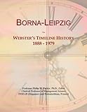 bornauw  Borna-Leipzig: Webster\'s Timeline History, 1888 - 1979
