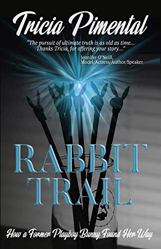 Rabbit Trail: How a Former Playboy Bunny Found Her Way