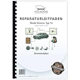 elsawin reparaturanleitung skoda octavia 3  SKODA Octavia 1U 2004-2010 Schaltplan Stromlaufplan Verkabelung Elektrik Pläne Buch Werkstatthandbuch Reparaturhandbuch Reparaturleitfaden KFZ-Verlag