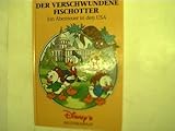  Der verschwundene Fischotter, Ein Abenteuer in den USA, Reihe: Disney\'s Weltenbummler,