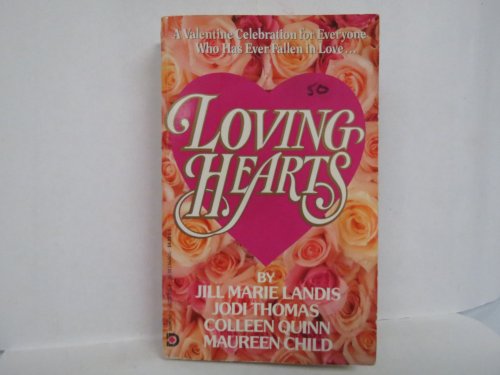 Loving Hearts 1557736669 Book Cover