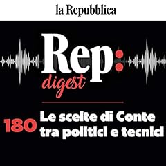 Couverture de Le scelte di Conte tra politici e tecnici