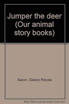 Paperback Jumper the deer (Our animal story books) Book