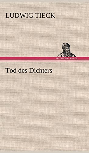 Tod Des Dichters (German Edition)