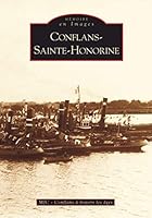 Conflans-Sainte-Honorine (French Edition) 2849105155 Book Cover
