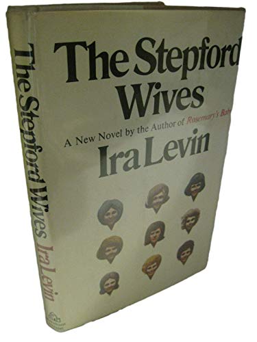 Rare THE STEPFORD WIVES by Ira Levin 1st Editio... B08WS1KCTX Book Cover
