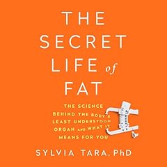 The Secret Life of Fat Audiolibro Por Sylvia Tara arte de portada