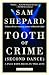 Tooth of Crime: Second Dance