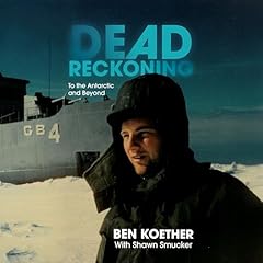 Dead Reckoning Audiobook By BEN KOETHER cover art