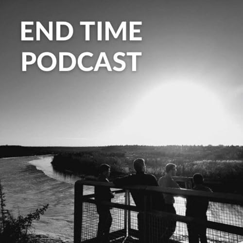 End Time Podcast Titelbild