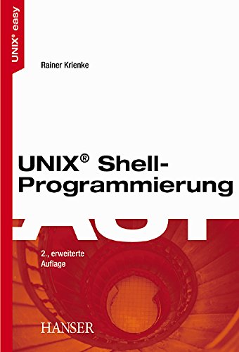 UNIX - Shell- Programmierung.