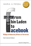 from bin laden to facebook: 10 days of abduction, 10 years of terrorism (english edition)