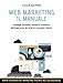 Web Marketing. Il Manuale. Strategie, Strumenti, Tendenze Innovative Dall'esperienza Dei Migliori Consulenti Italiani - 3